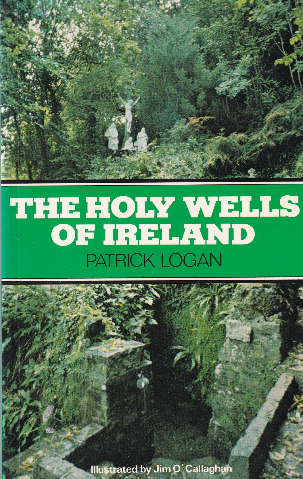 The Holy Wells of Ireland | Patrick Logan | Charlie Byrne's