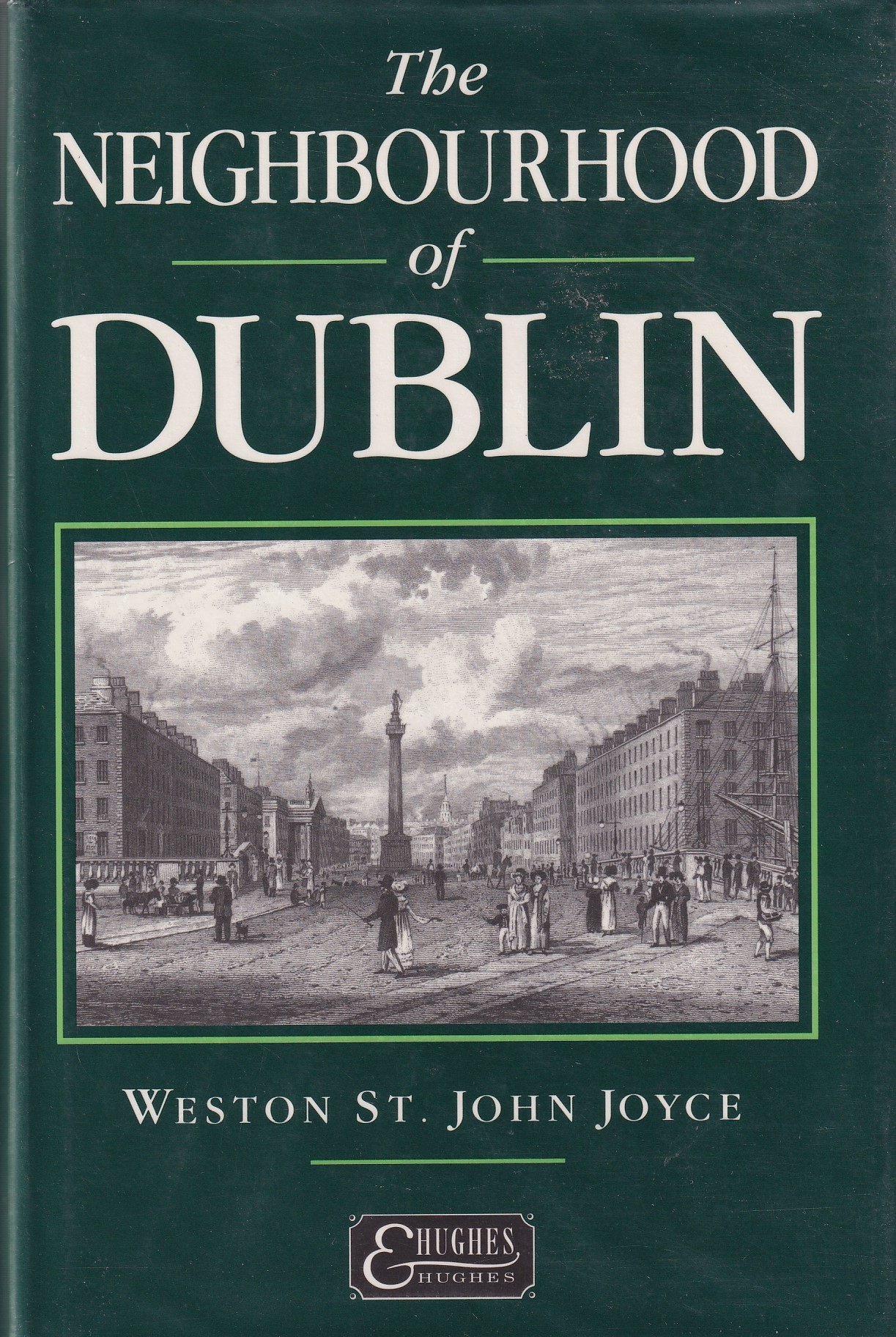 The neighbourhood of Dublin | Joyce, Weston St. John | Charlie Byrne's