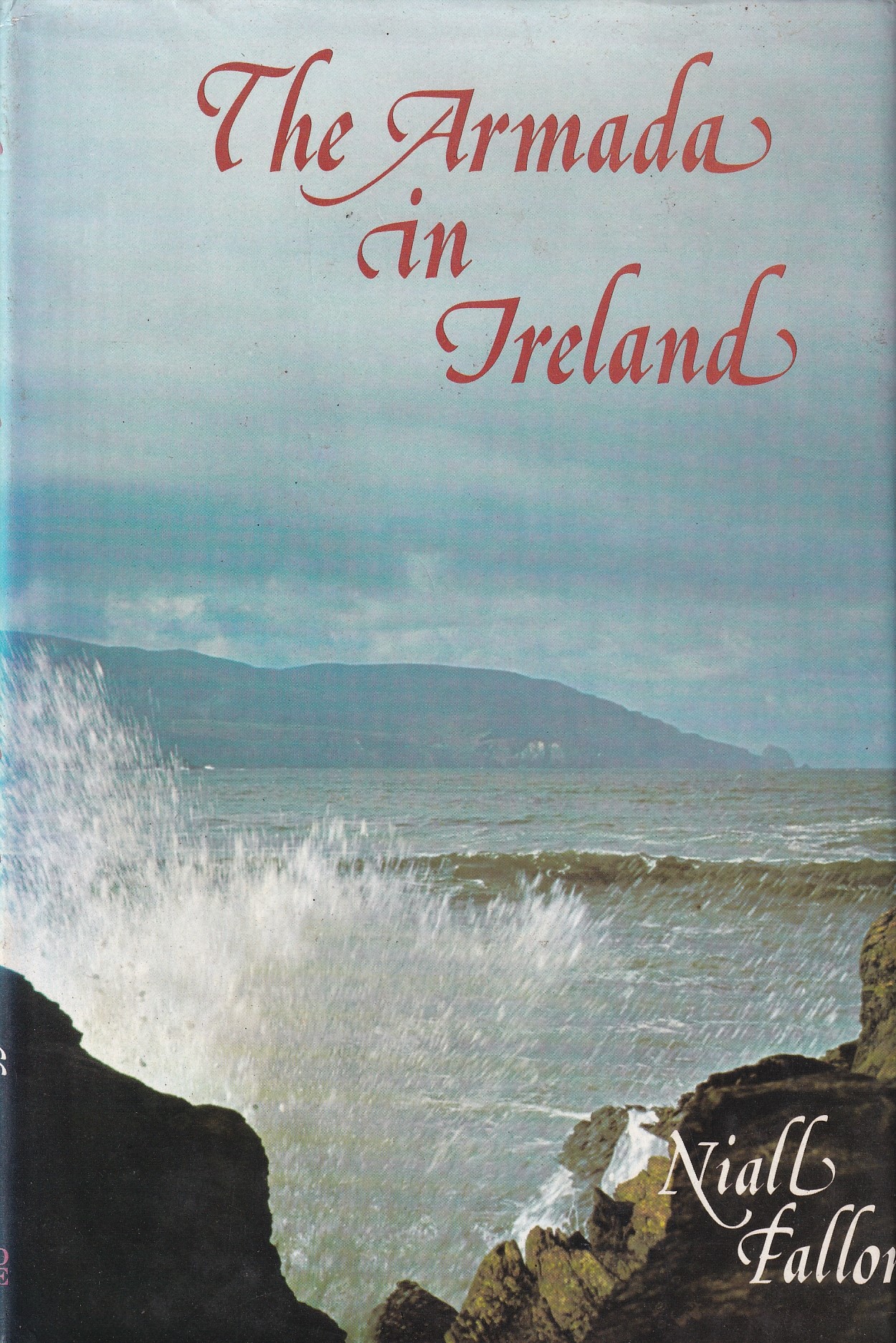 The Armada in Ireland by Niall Fallon