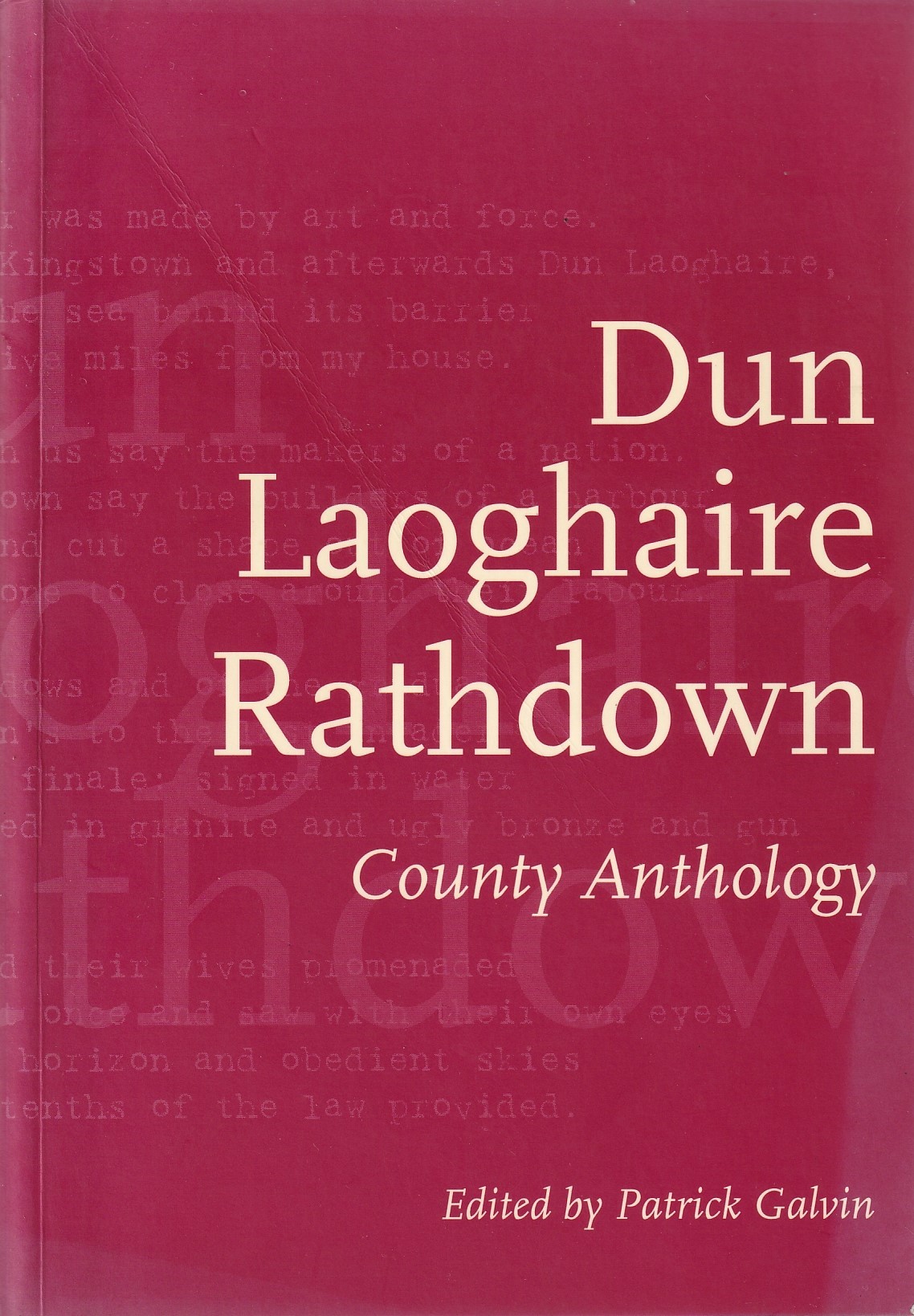 Dun Laoghaire Rathdown – County Anthology | Galvin Patrick ed. | Charlie Byrne's