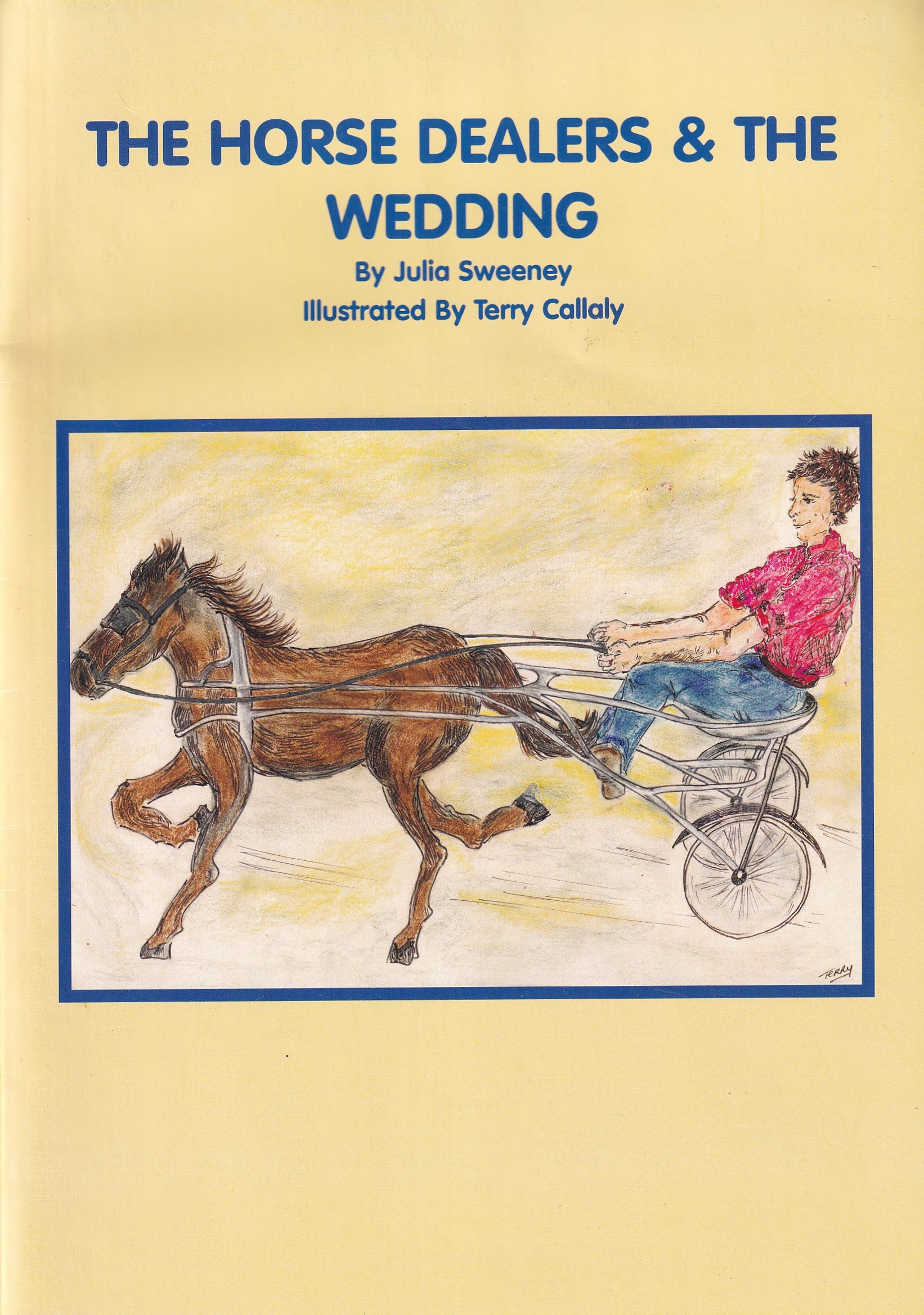 The Horse Dealers & the Wedding | Sweeney, Julia | Charlie Byrne's