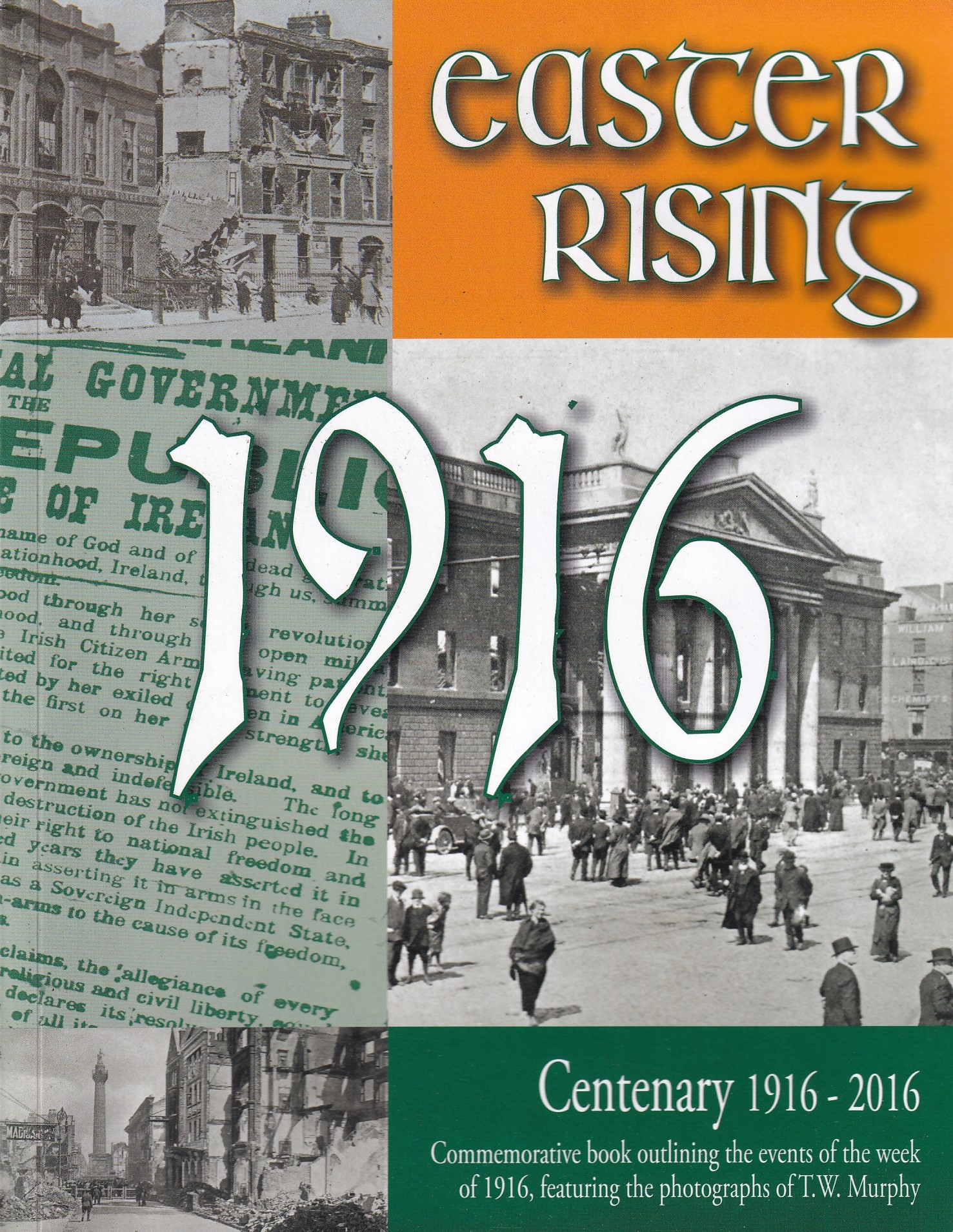 Easter Rising 1916 | TW Murphy , Dr Leanne Blaney | Charlie Byrne's
