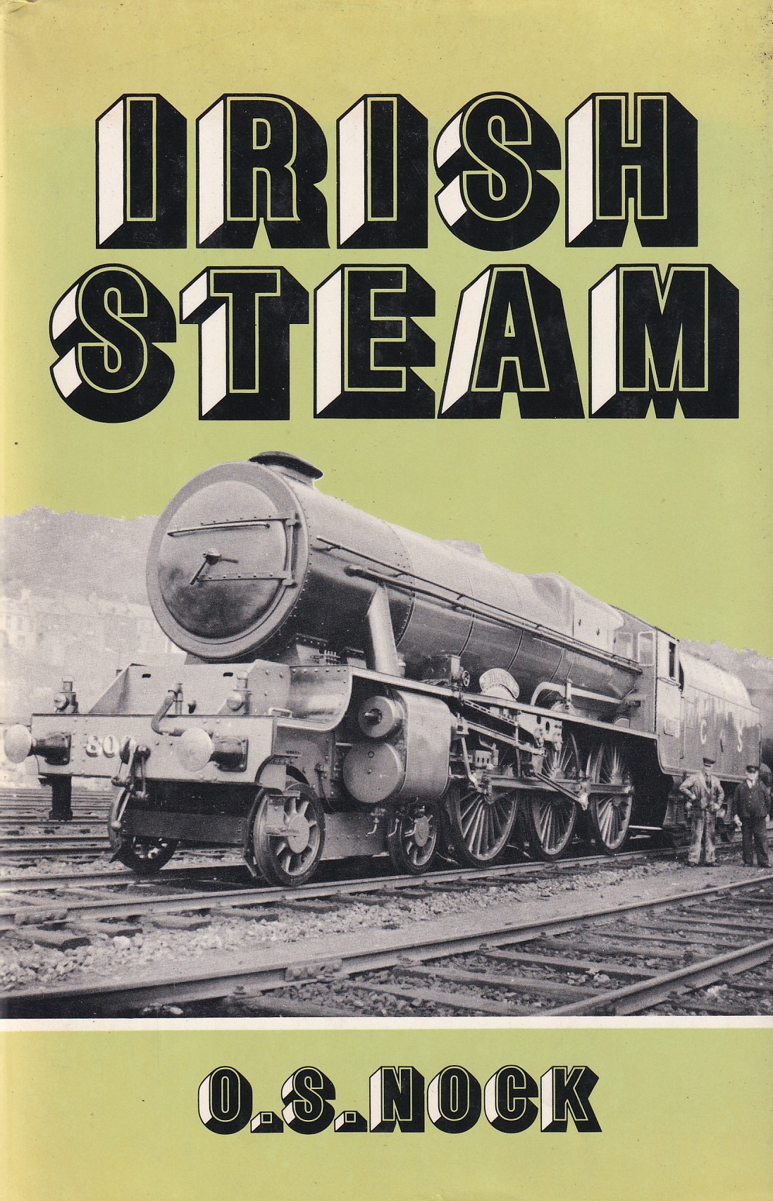 Irish Steam | O.S. Nock | Charlie Byrne's
