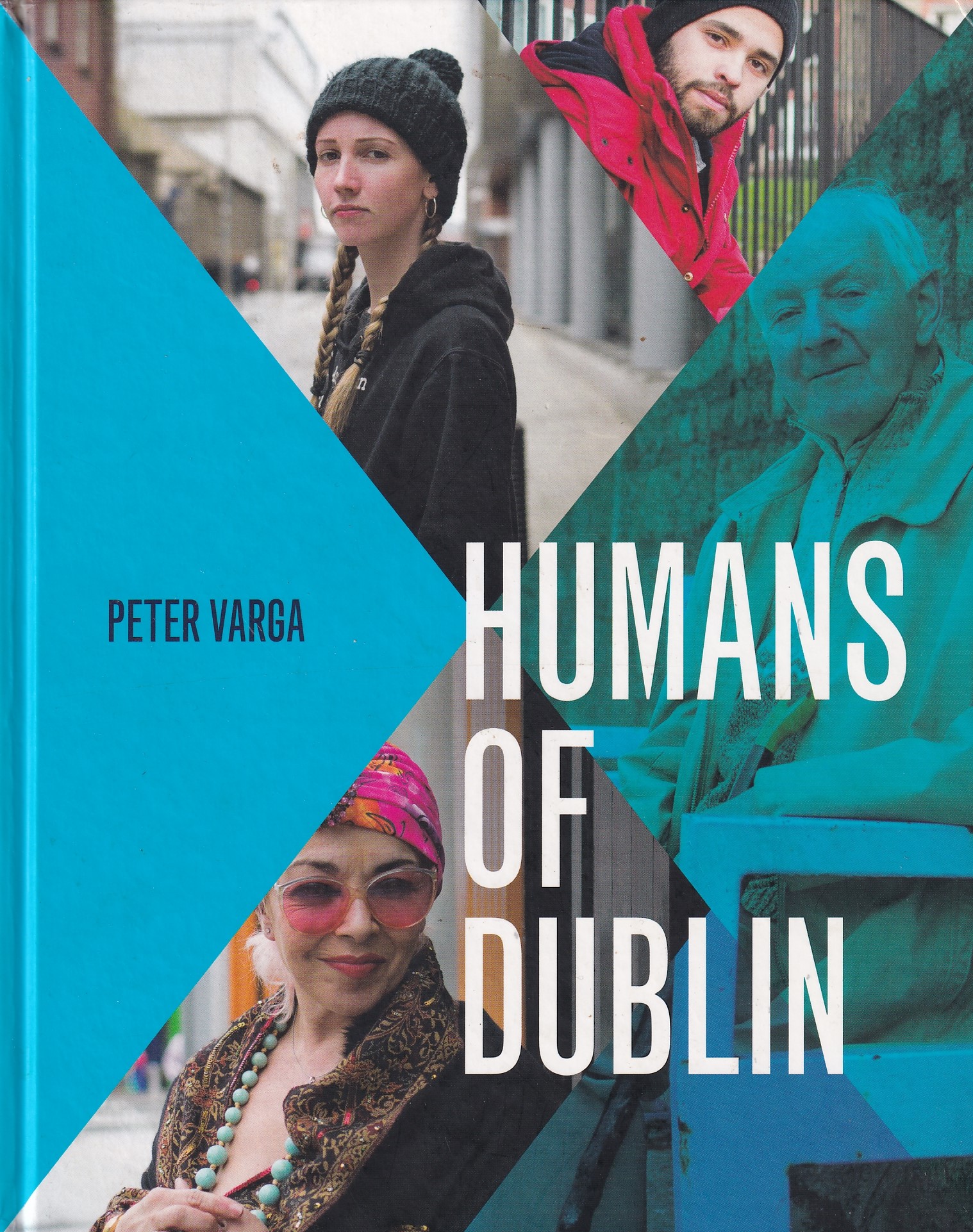 Humans of Dublin by Varga, Peter