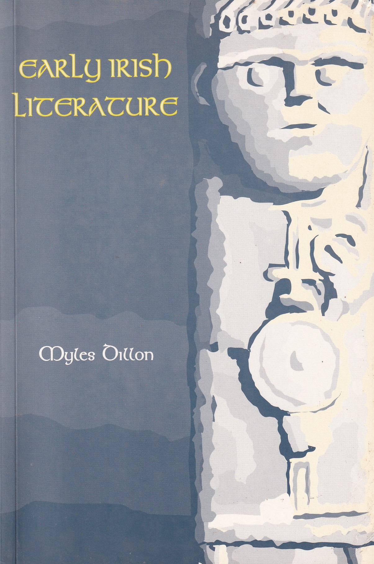 Early Irish Literature (Celtic Studies) | Dillon, Myles | Charlie Byrne's