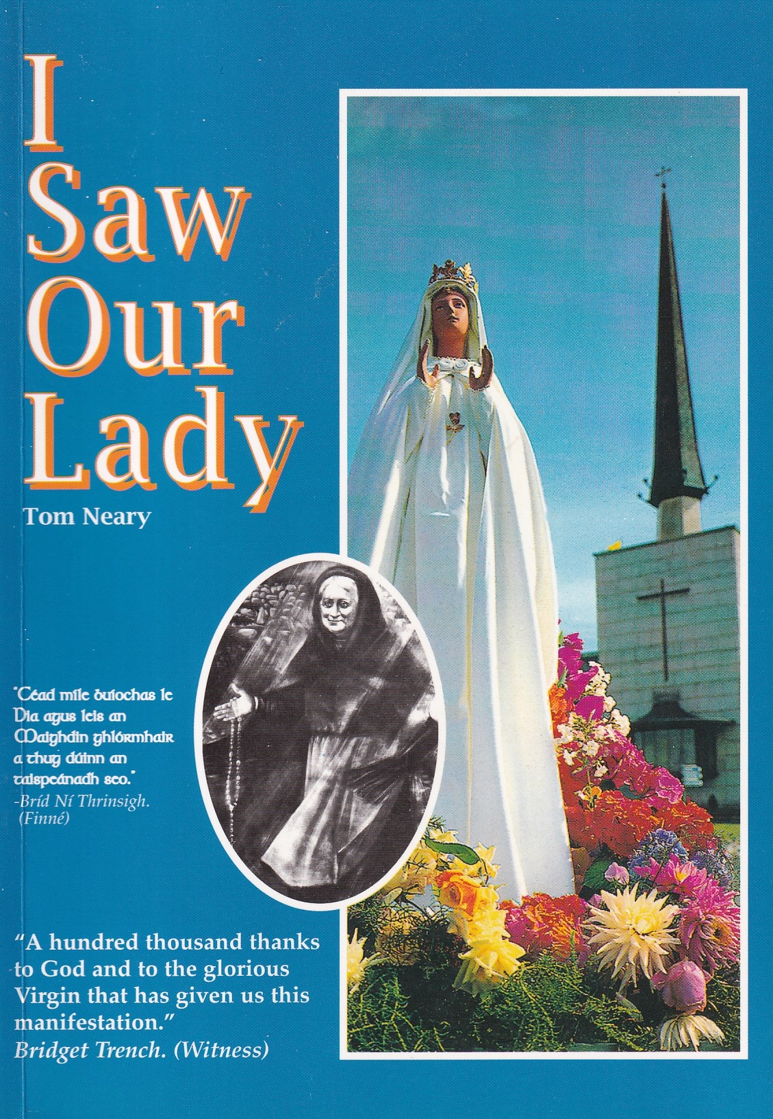 I Saw Our Lady | Neary, Tom | Charlie Byrne's