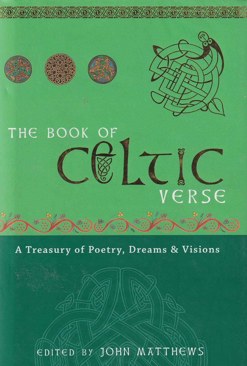The Book of Celtic Verse: A Treasury of Poetry, Dreams & Visions | Matthews, John ed. | Charlie Byrne's