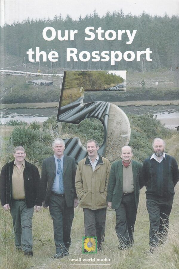Our Story: The Rossport 5 by Mark Garavan