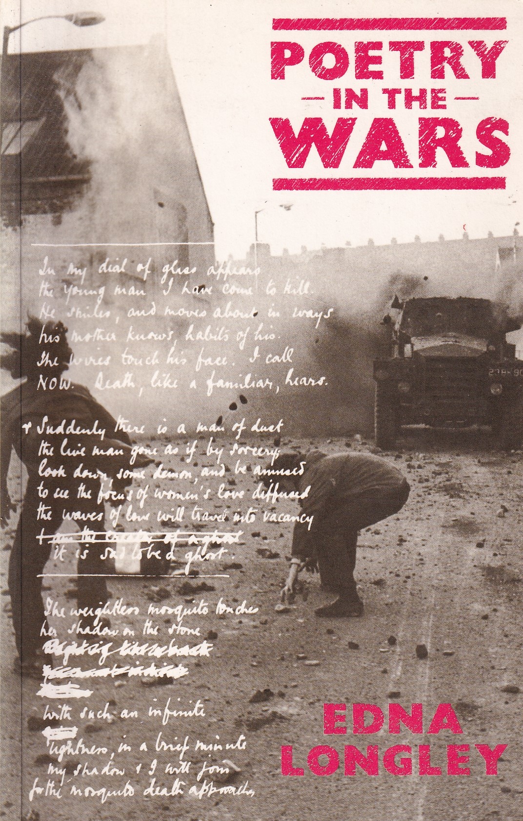 Poetry in the Wars | Longley, Edna | Charlie Byrne's