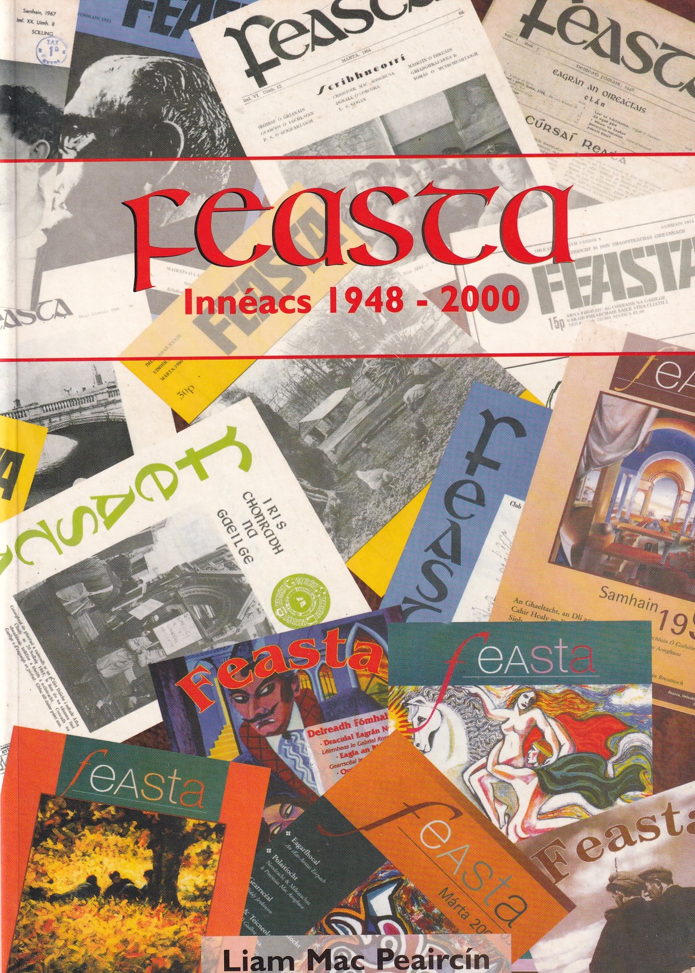 Feasta – Innéacs 1948-2000 (Signed) by Mac Peaircín, Liam; Mac Congáil, Nollaig