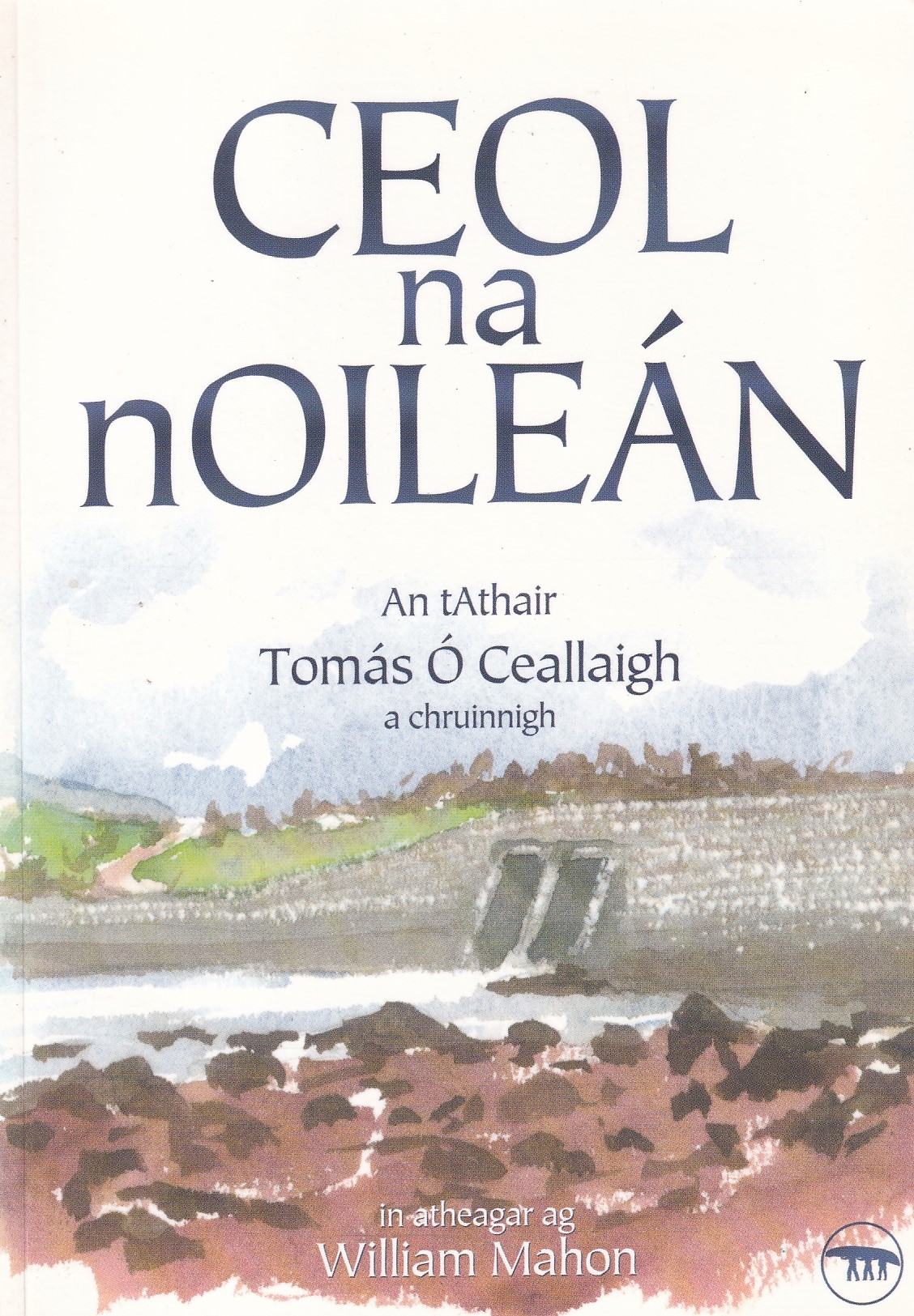 Ceol na nOileán (in Irish) by O Ceallaigh, Tomas