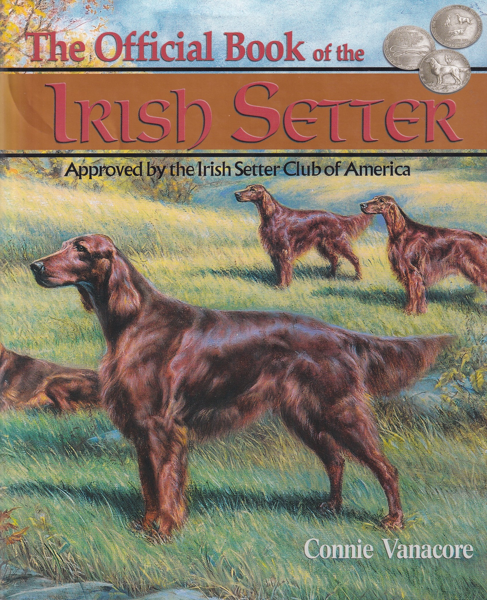 The Official Book of the Irish Setter | Vanacore, Connie | Charlie Byrne's