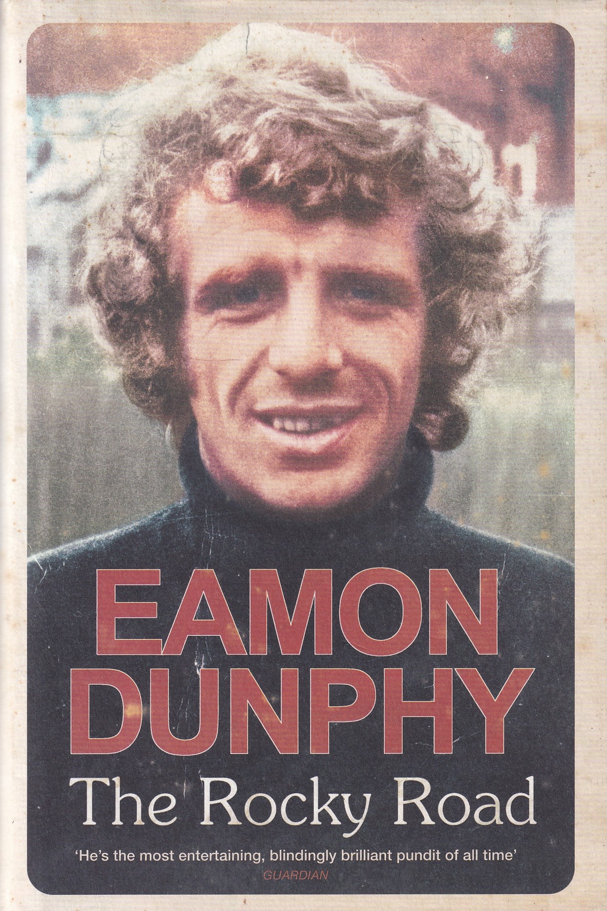 The Rocky Road by Dunphy, Eamon