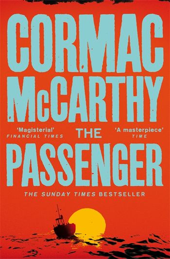 The Passenger | Cormac McCarthy | Charlie Byrne's