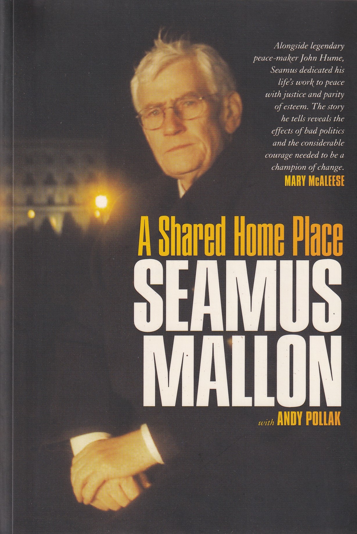 A Shared Home Place | Seamus Mallon and Andy Pollak | Charlie Byrne's