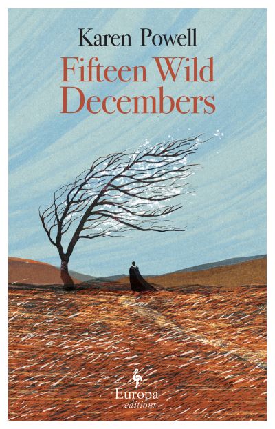 Fifteen Wild Decembers | Karen Powell | Charlie Byrne's