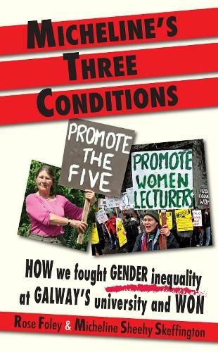 Micheline’s Three Conditions | Rose Foley & Micheline Sheehy Skeffington | Charlie Byrne's