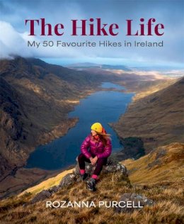 The Hike Life | Rozanna Purcell | Charlie Byrne's