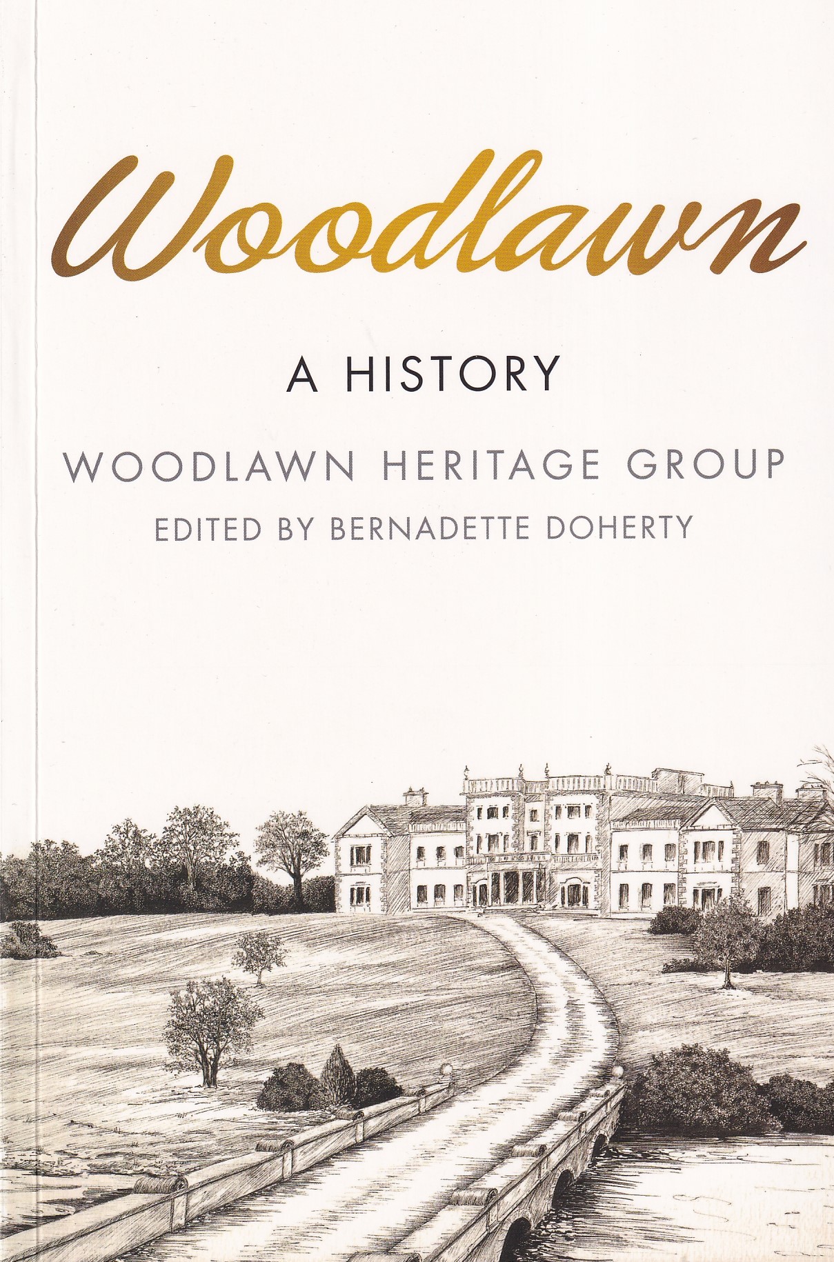 Woodlawn: A History | Woodlawn Heritage Group | Charlie Byrne's