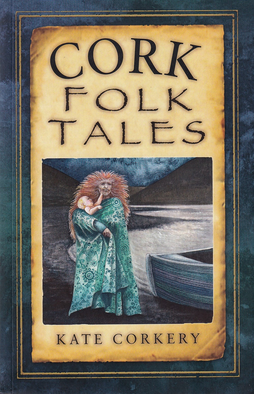 Cork Folk Tales by Kate Corkery