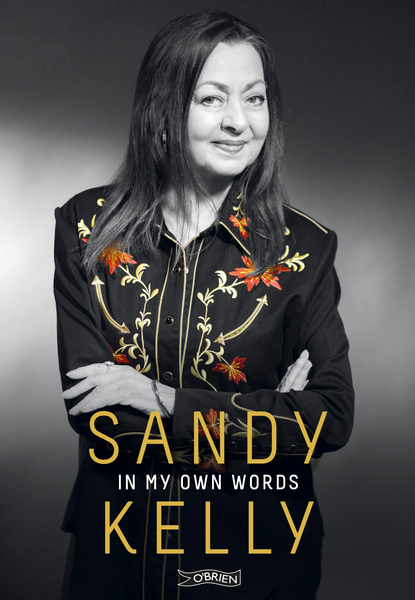 In My Own Words by Sandy Kelly