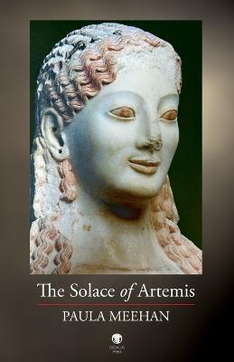 The Solace of Artemis by Paula Meehan