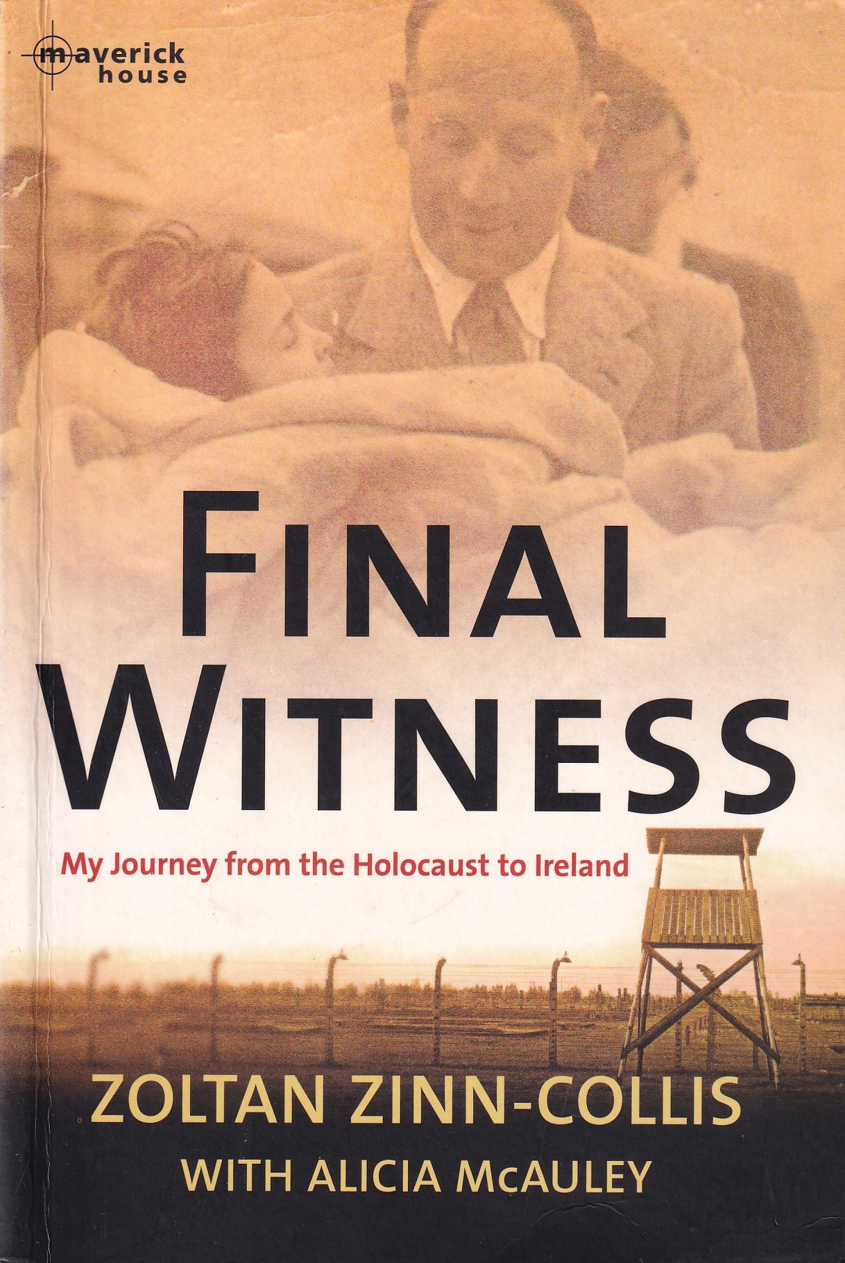 Final Witness: My Journey from the Holocaust to Ireland | Zoltan Zinn-Collis with Alicia McAuley | Charlie Byrne's