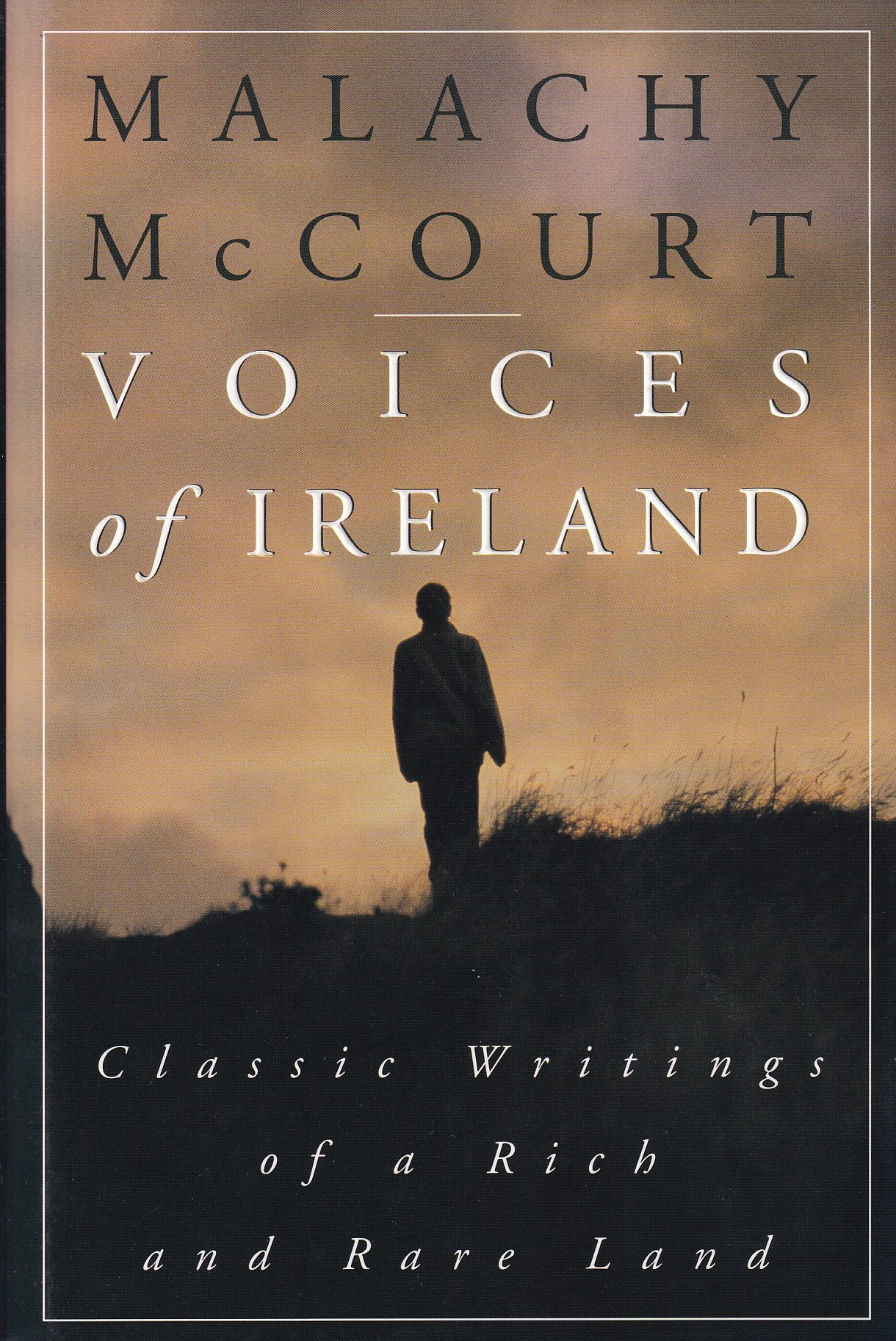 Voices Of Ireland: Classic Writings Of A Rich And Rare Land | Malachy McCourt | Charlie Byrne's