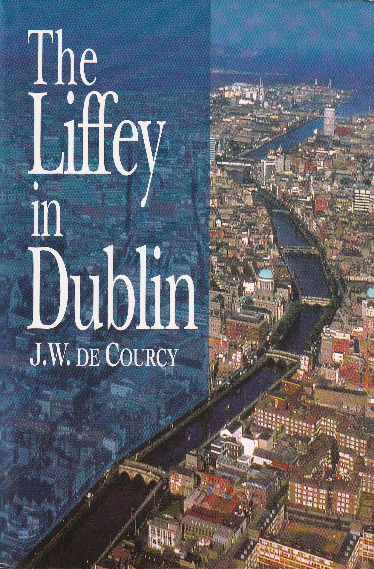 The Liffey in Dublin by J. W. de Courcy
