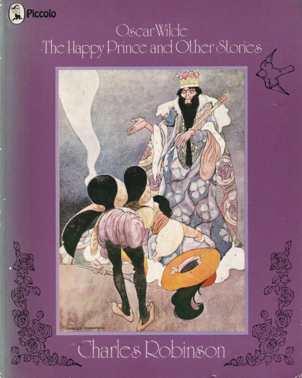 The Happy Prince and Other Stories by Oscar Wilde (illus. Charles Robinson)