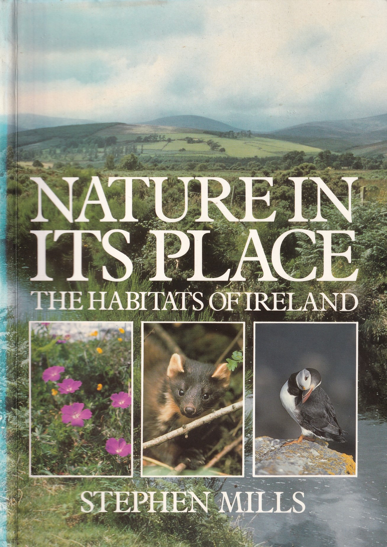Nature in Its Place: The Habitats of Ireland | Stephen Mills | Charlie Byrne's