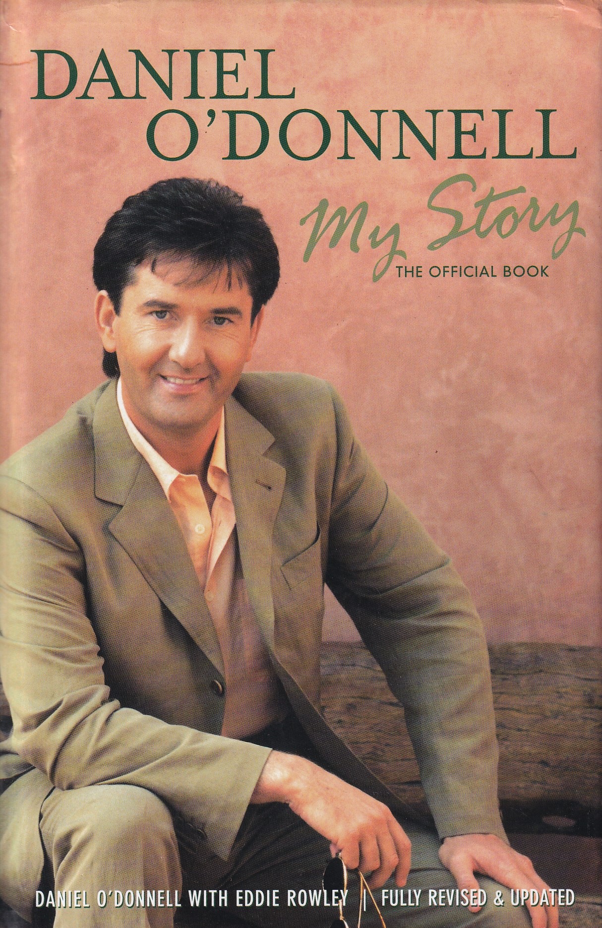 Daniel O’Donnell: My Story by Daniel O'Donnell