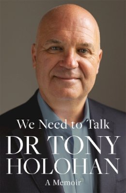 We Need To Talk by Tony Hologan