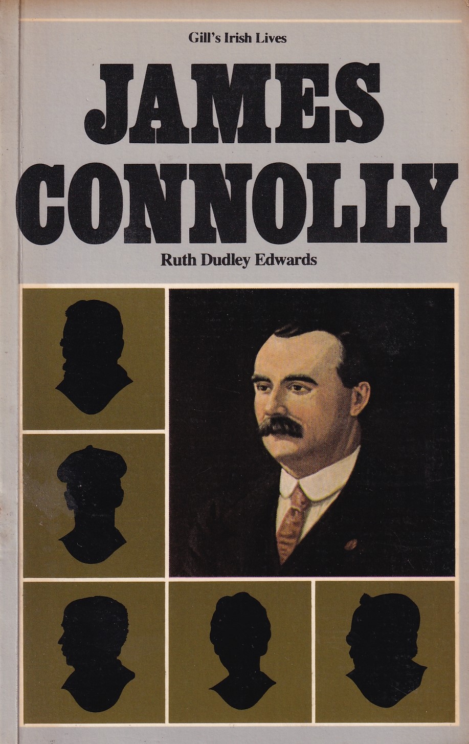James Connolly by Ruth Dudley Edwards