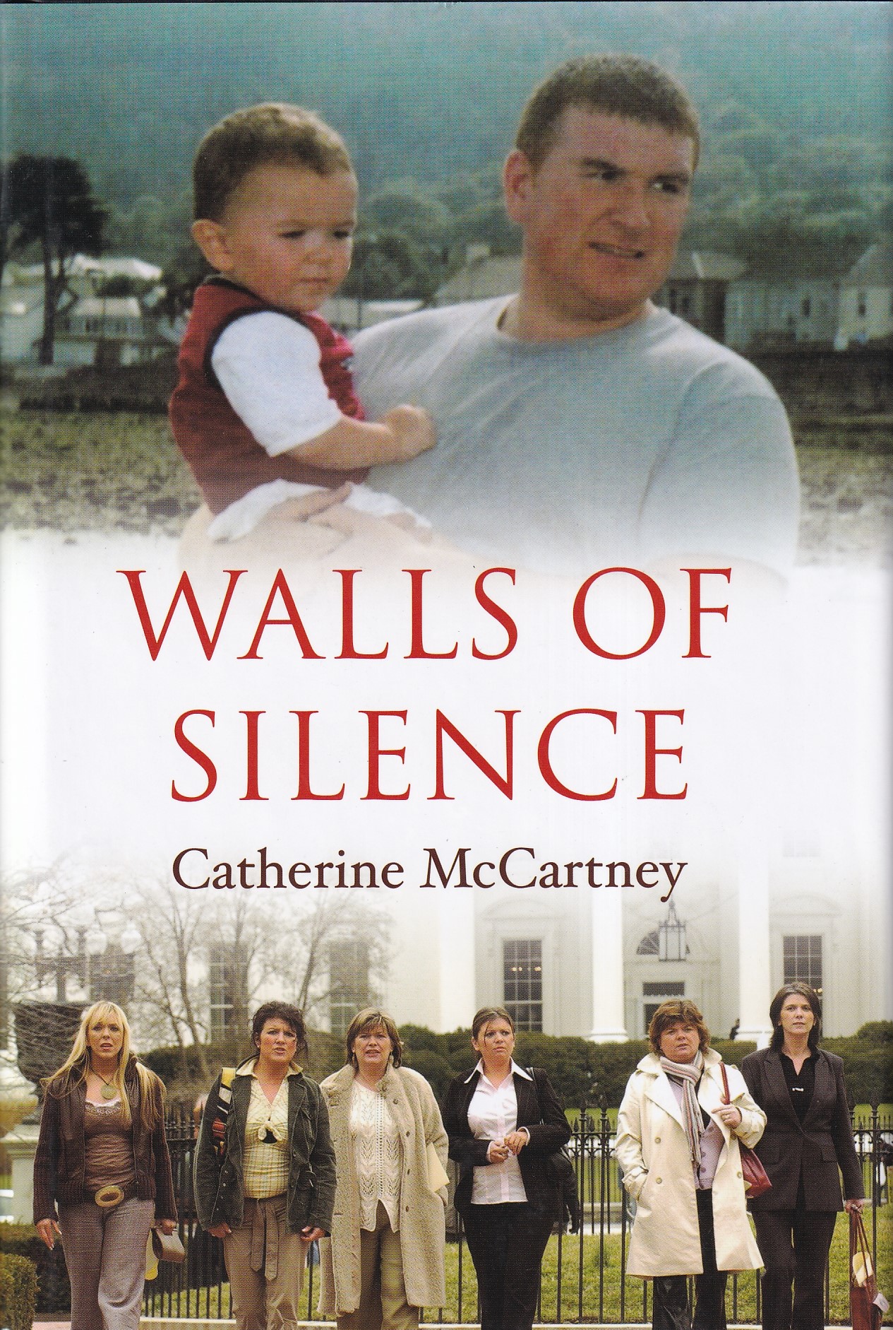 Walls of Silence | Catherine McCartney | Charlie Byrne's