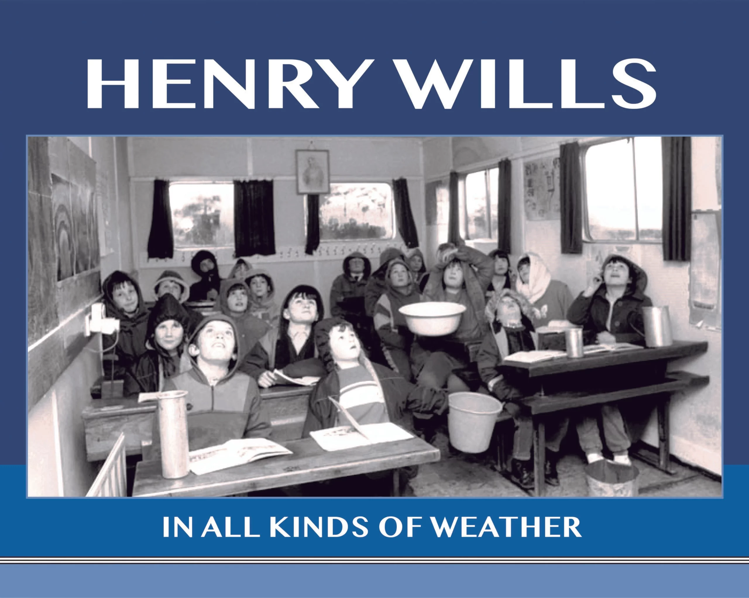 In All Kinds of Weather | Henry Wills | Charlie Byrne's