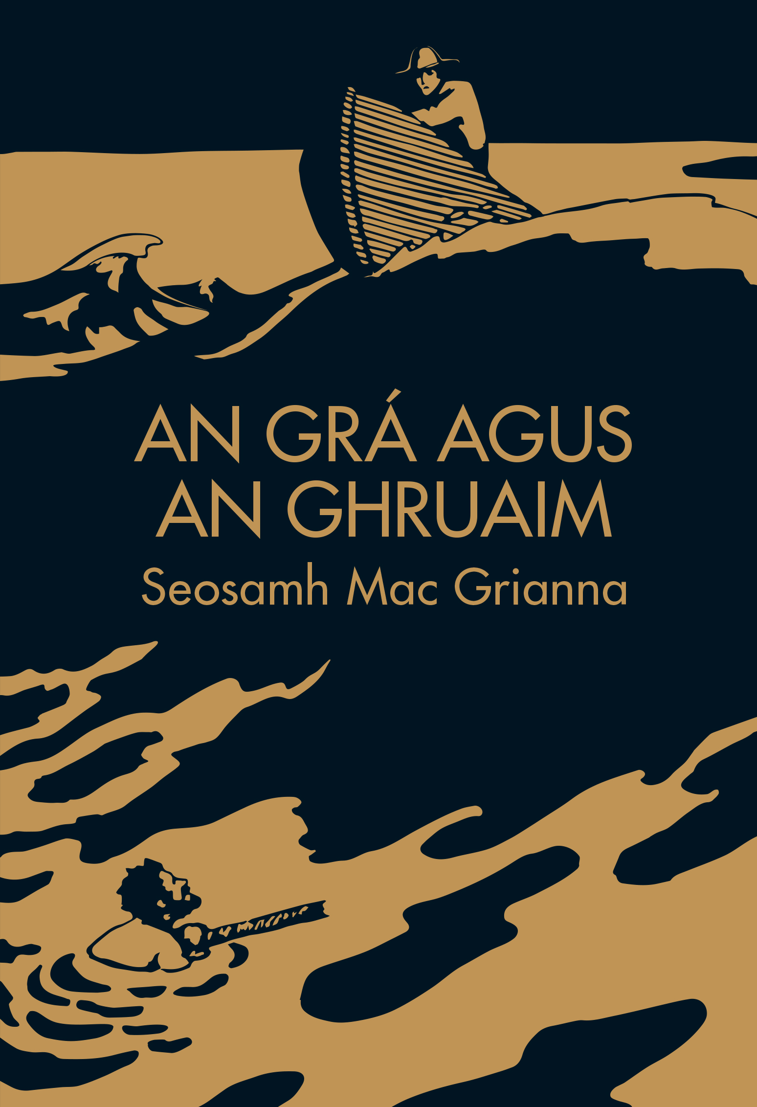 An Grá agus an Ghruaim | Seosamh Mac Grianna | Charlie Byrne's