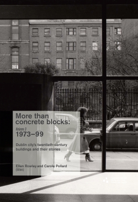 More than concrete blocks: Vol 3 | Ellen Rowley & Carole Pollard | Charlie Byrne's
