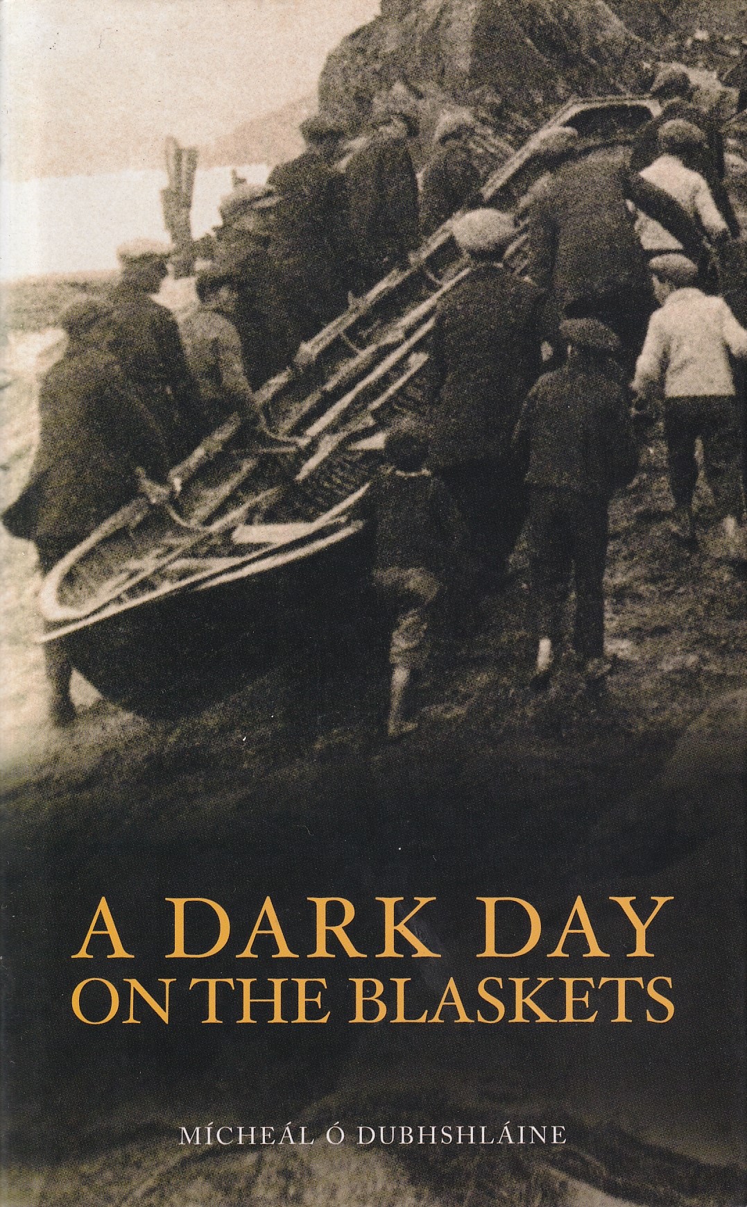 A Dark Day on the Blaskets by Mícheál Ó Dubhshláine