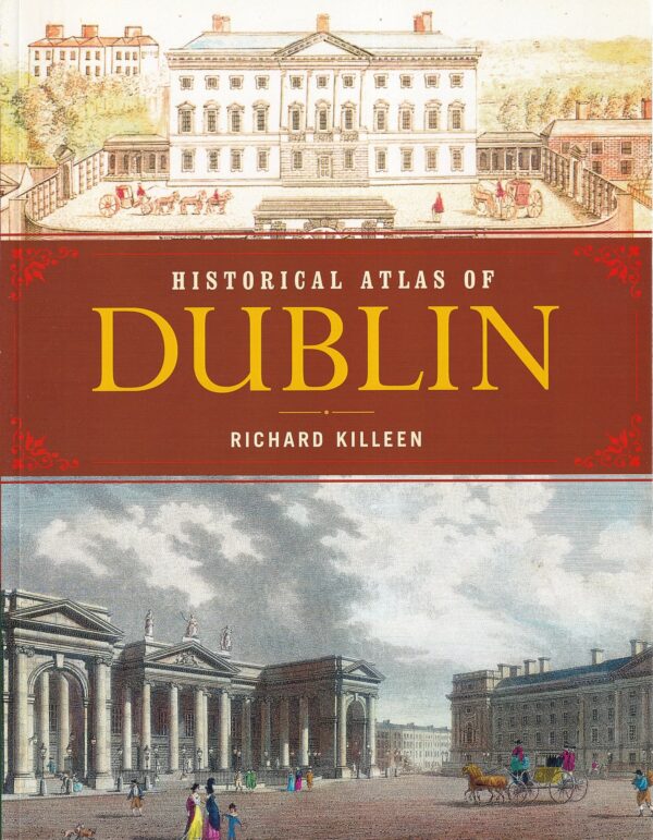 Historical Atlas of Dublin