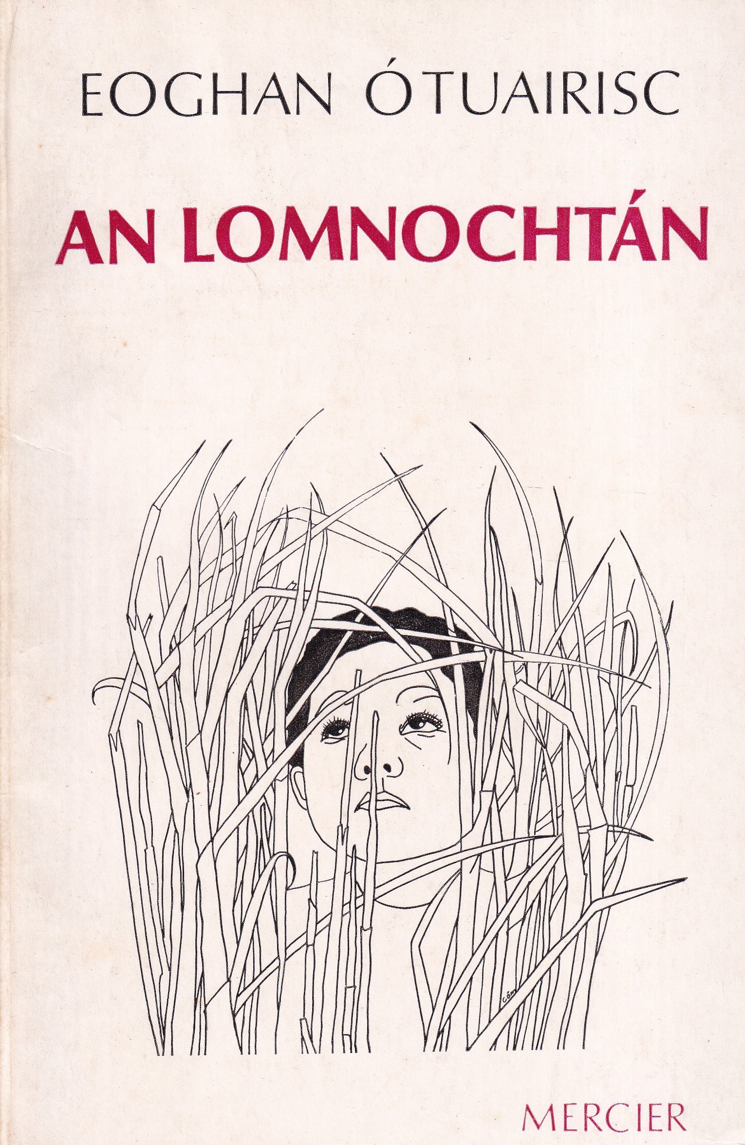 An Lomnochtán by Eoghan Ó Tuairisc