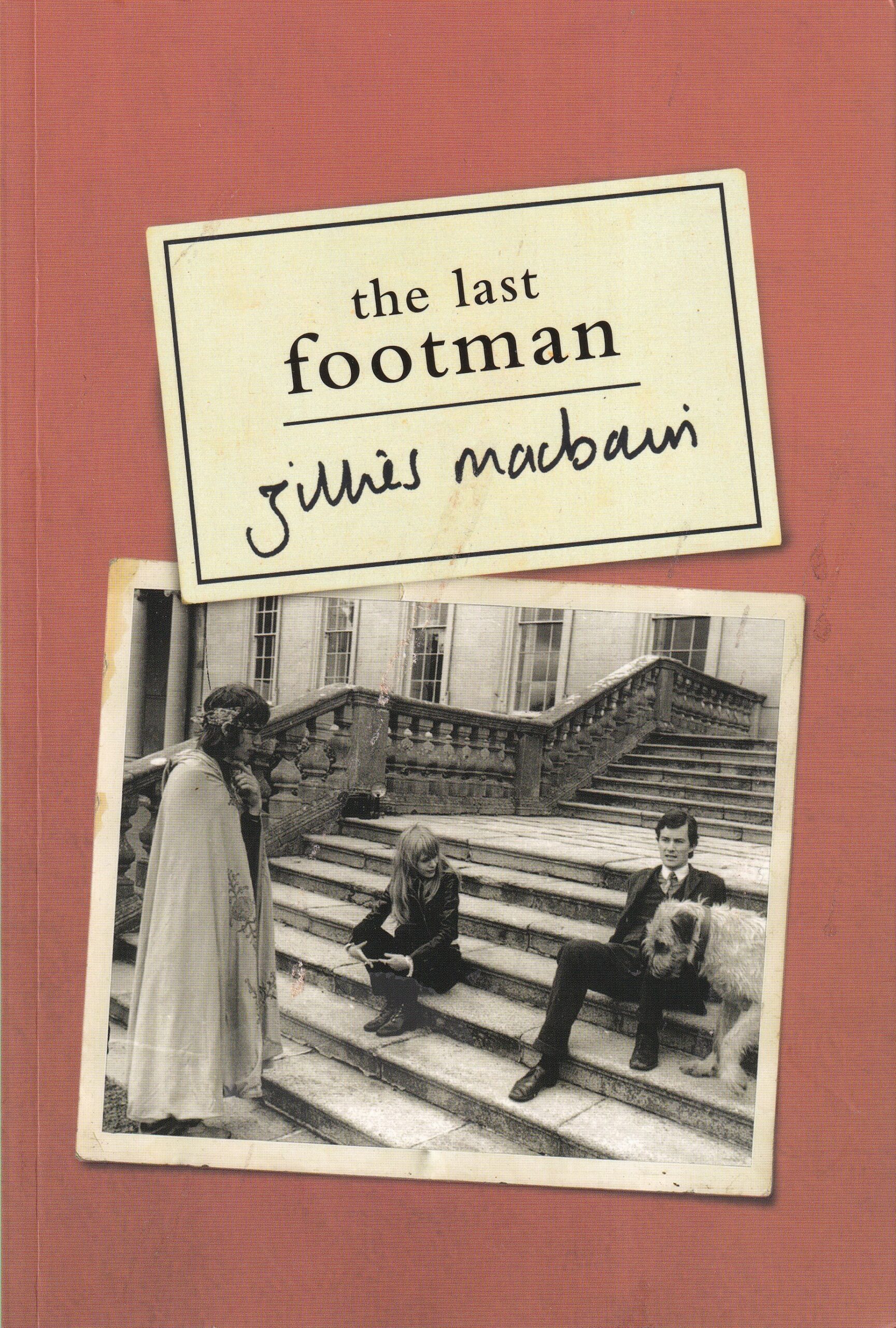 The Last Footman-Signed Copy | Gillies Macbain | Charlie Byrne's