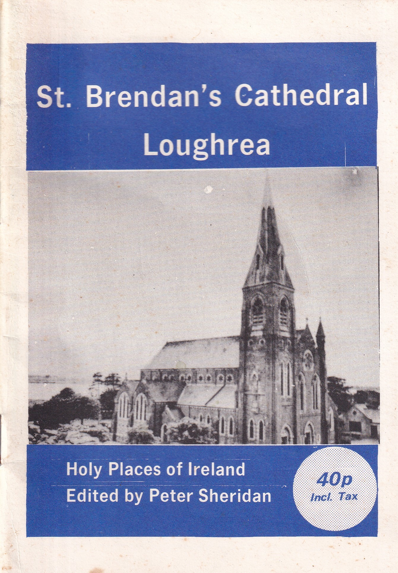 St. Brendan’s Cathedral Loughrea | Peter Sheridan (ed.) | Charlie Byrne's