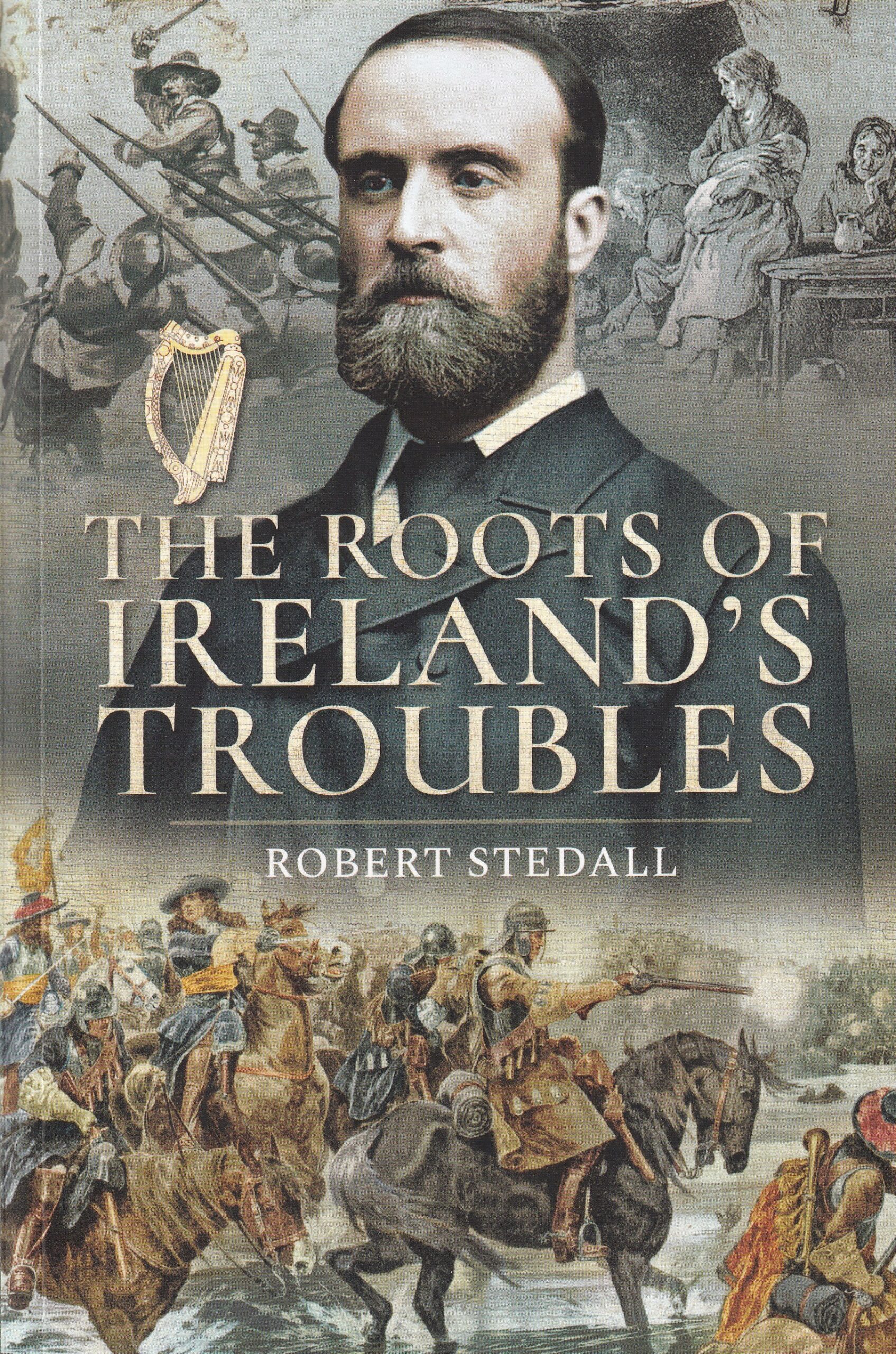 The Roots of Ireland’s Troubles | Robert Stedall | Charlie Byrne's