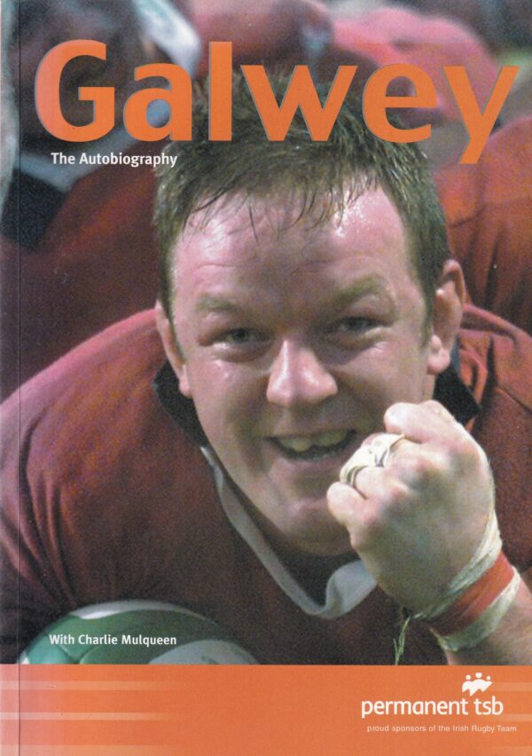 Galwey - The Autobiography