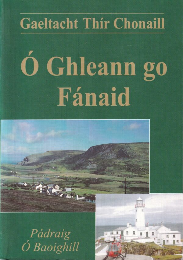 Gaeltach Thír Chonaill: Ó Ghleann go Fánaid