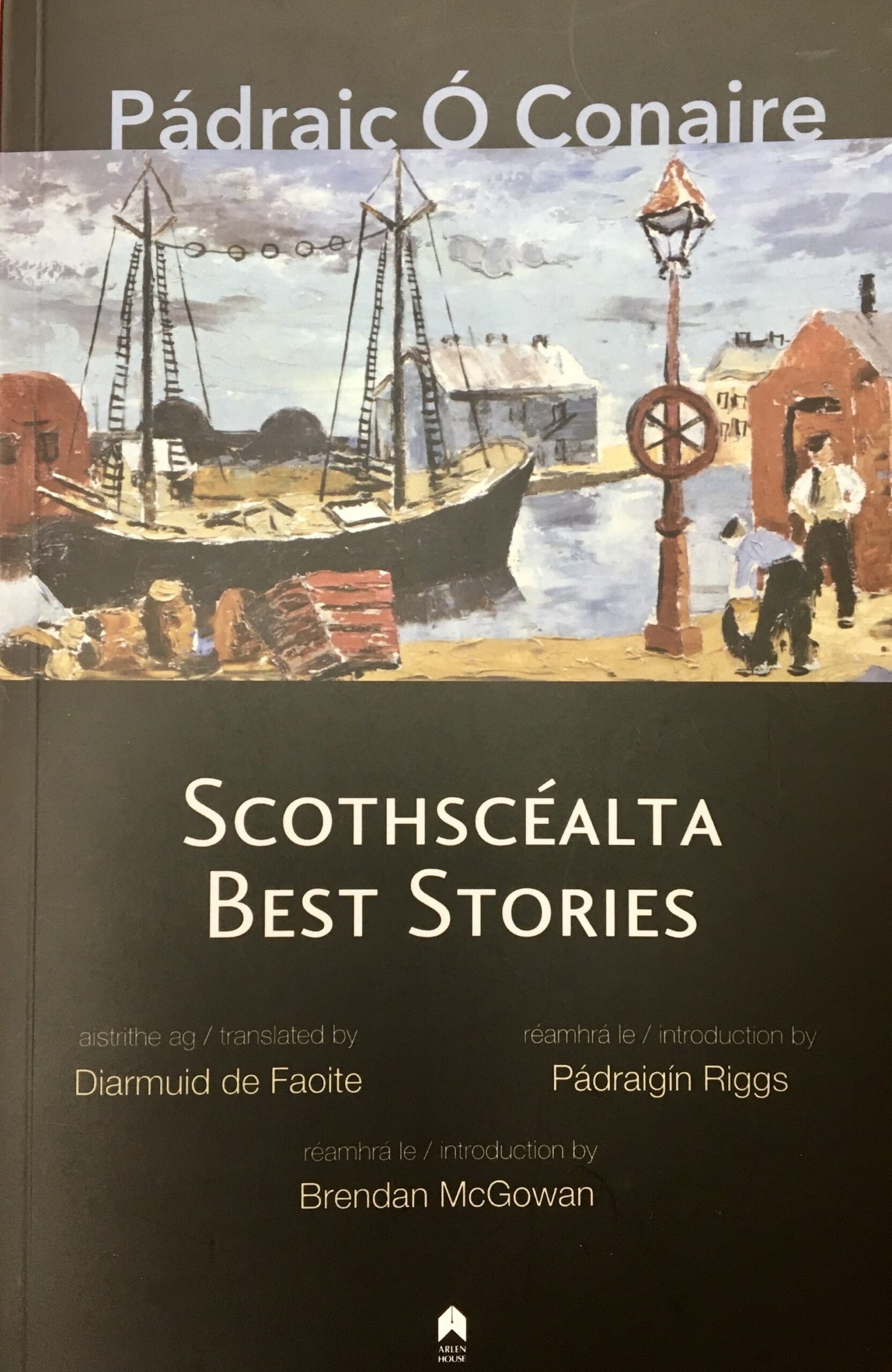Pádraic Ó Conaire – Scothscéalta / Best Stories | Diarmuid de Faoite | Charlie Byrne's