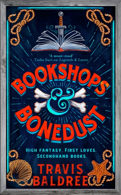 Bookshops & Bonedust | Travis Baldree | Charlie Byrne's