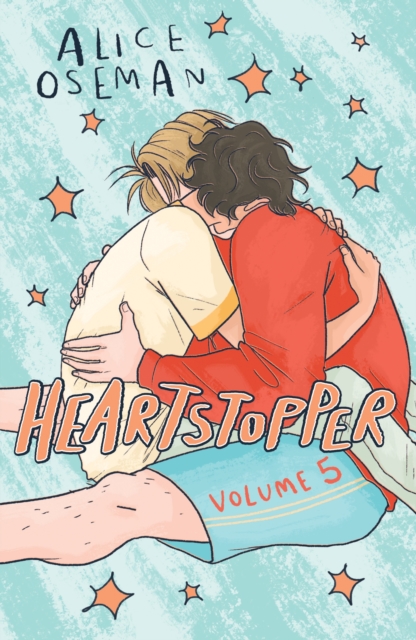 Heartstopper Volume 5 | Alice Oseman | Charlie Byrne's