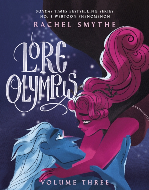 Lore Olympus Volume 3 by Rachel Smythe